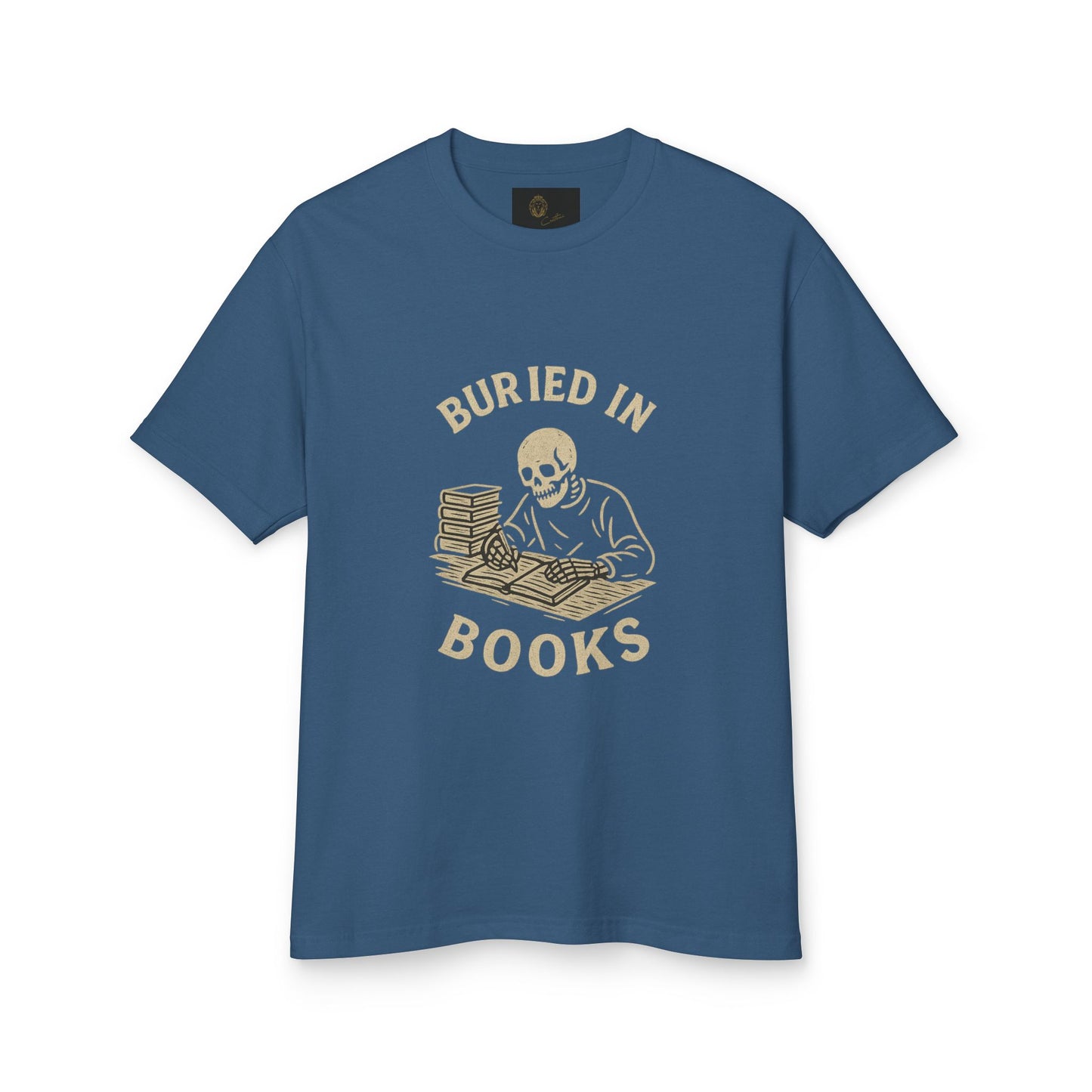 Premium Collection - Buried in Books - Unisex, College Dark Humor, Funny Sarcastic Quote,Heavyweight Shirt, Gift for College Student