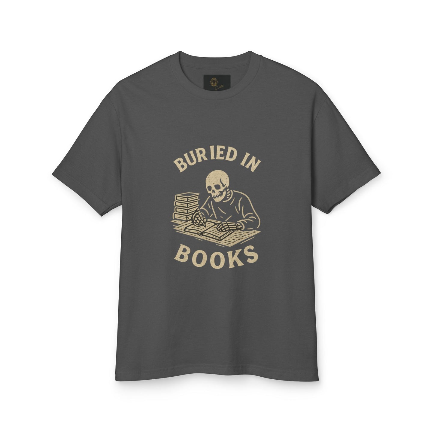 Premium Collection - Buried in Books - Unisex, College Dark Humor, Funny Sarcastic Quote,Heavyweight Shirt, Gift for College Student