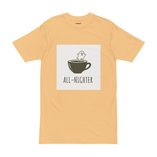 Premium Collection - All Nighter  Men's Tee, College Dark Humor Shirt for Him, Funny, Sarcastic Quote, Heavyweight Shirt, Gift for Student