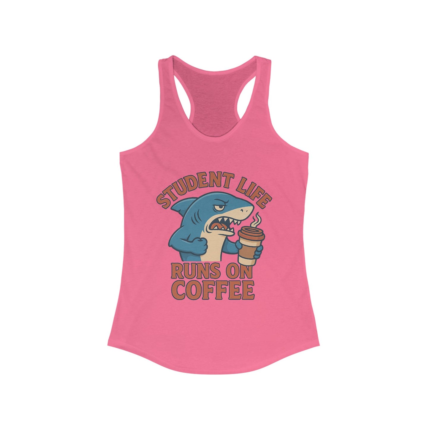 Funny Student Life Coffee Racerback Tank Top, College Apparel, Gift for Students, Summer Wear, Fitness Top, Cute Graphic Tee